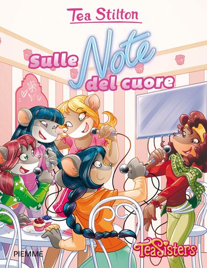 Sulle note del cuore - Tea Stilton - copertina