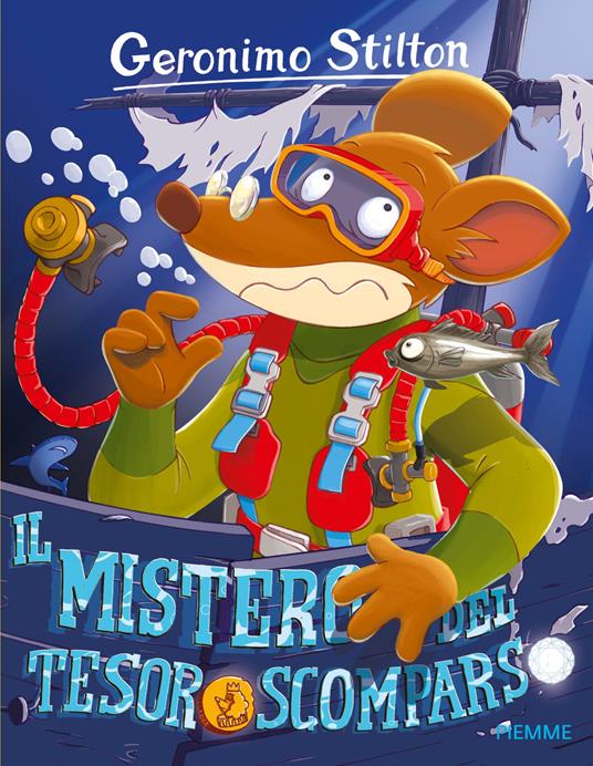 Il mistero del tesoro scomparso - Geronimo Stilton - copertina