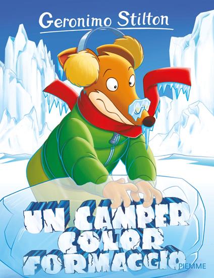 Un camper color formaggio - Geronimo Stilton - copertina