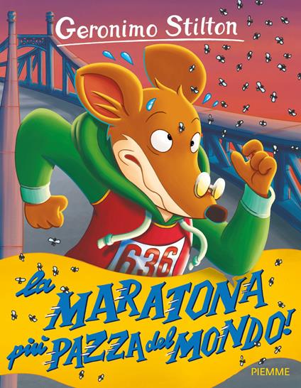 La maratona più pazza del mondo! - Geronimo Stilton - copertina