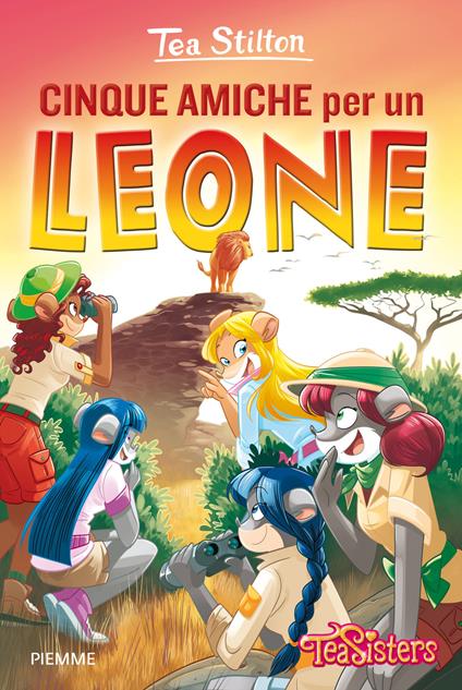 Cinque amiche per un leone - Tea Stilton - copertina