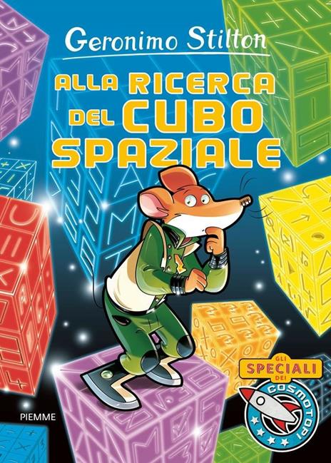 Alla ricerca del cubo spaziale - Geronimo Stilton - copertina