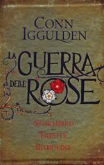 La guerra delle Rose: Stormbird-Trinity-Bloodline