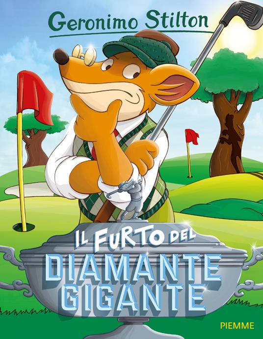 Il furto del diamante gigante. Ediz. illustrata - Geronimo Stilton - copertina