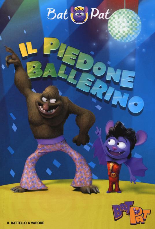 Il piedone ballerino - Bat Pat - copertina