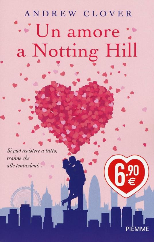 Un amore a Notting Hill - Andrew Clover - copertina