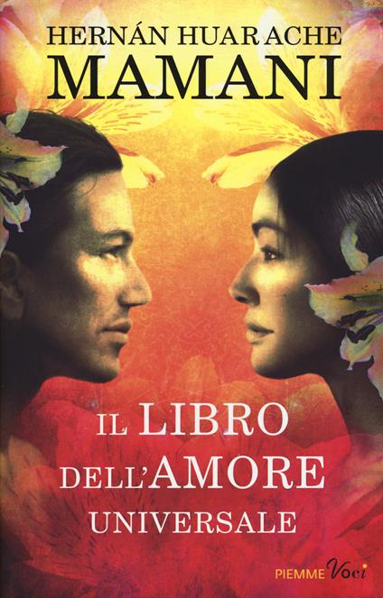 Il libro dell'amore universale - Hernán Huarache Mamani - copertina