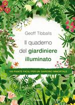 Il quaderno del giardiniere illuminato