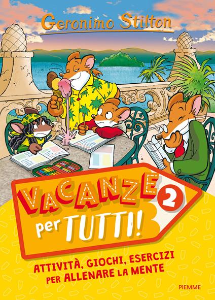 Vacanze per tutti. Vol. 2 - Geronimo Stilton - copertina