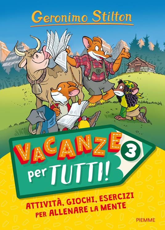 Vacanze per tutti. Vol. 3 - Geronimo Stilton - copertina