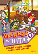 Vacanze per tutti. Vol. 4