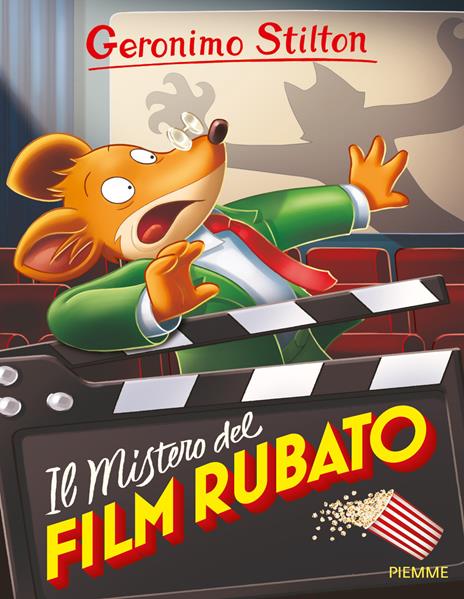 Il mistero del film rubato - Geronimo Stilton - copertina