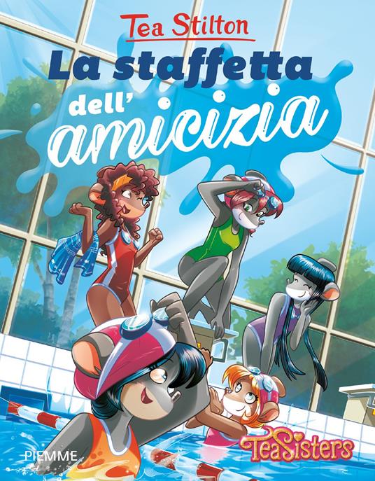 La staffetta dell'amicizia - Tea Stilton - copertina