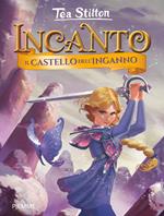 Il sigillo dell'acqua. Incanto (15) < Tea Stilton < Libri per ragazzi <  Libreria Indipendente