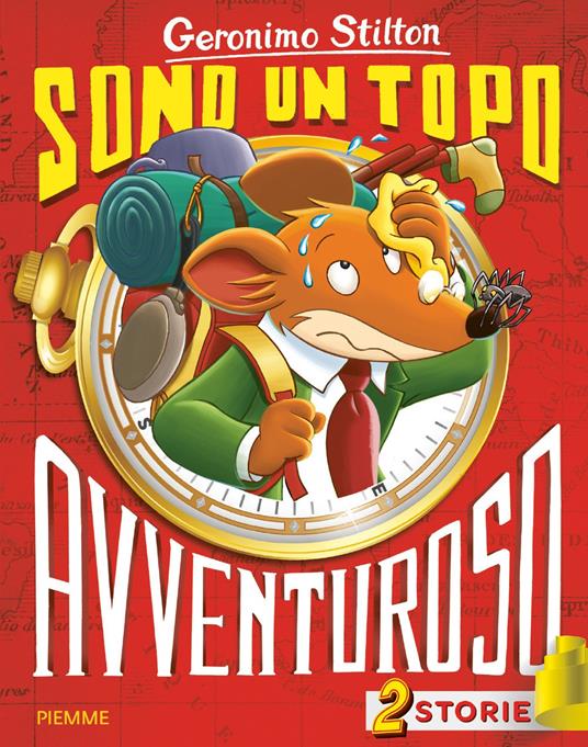 Sono un topo avventuroso. Ediz. a colori - Geronimo Stilton - copertina