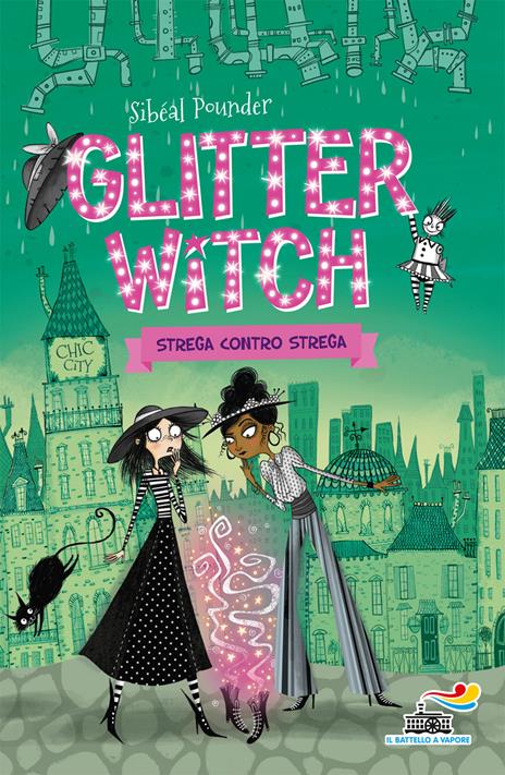 Strega contro strega. Glitter witch - Sibéal Pounder - copertina