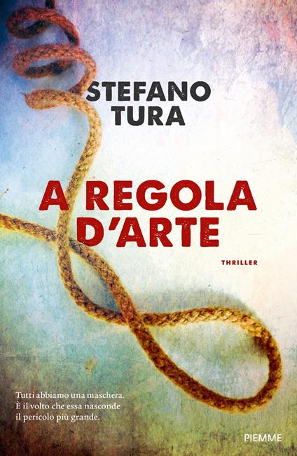 A regola d'arte - Stefano Tura - copertina