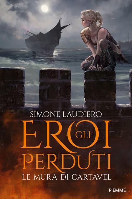 Le mura di Cartavel. Gli eroi perduti - Simone Laudiero - copertina