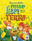 Il piccolo libro della legalità. Ediz. a colori - Geronimo Stilton