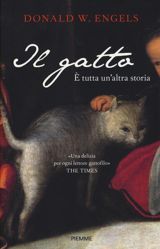 Il gatto. È tutta un'altra storia - Donald Engels - copertina