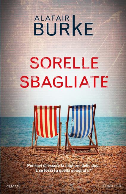 Sorelle sbagliate - Alafair Burke - copertina