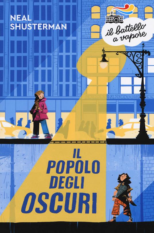 Il popolo degli Oscuri - Neal Shusterman - copertina