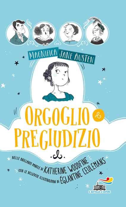 Orgoglio e pregiudizio. Magnifica Jane Austen - Katherine Woodfine - copertina