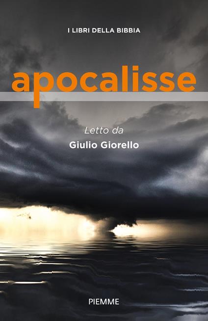 Apocalisse. I libri della Bibbia - Giulio Giorello - copertina