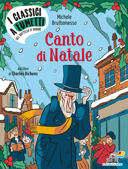 Canto di Natale da Charles Dickens - Michele Bruttomesso - copertina