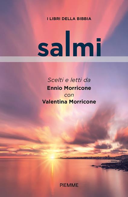 Salmi. I libri della Bibbia - Ennio Morricone,Valentina Morricone - copertina