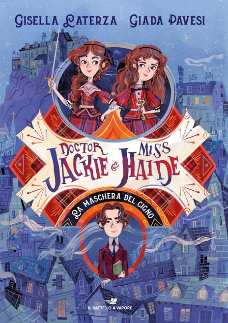 La maschera del cigno. Doctor Jackie e Miss Haide - Gisella Laterza,Giada Pavesi - copertina