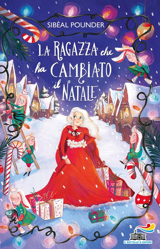 La ragazza che ha cambiato il Natale - Sibéal Pounder - copertina