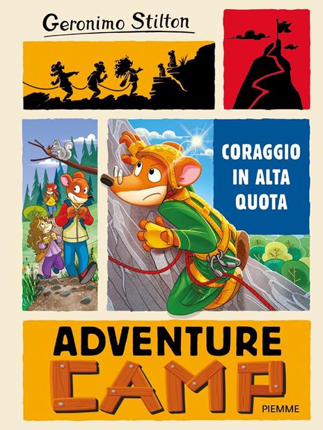 Coraggio in alta quota. Adventure Camp - Geronimo Stilton - copertina