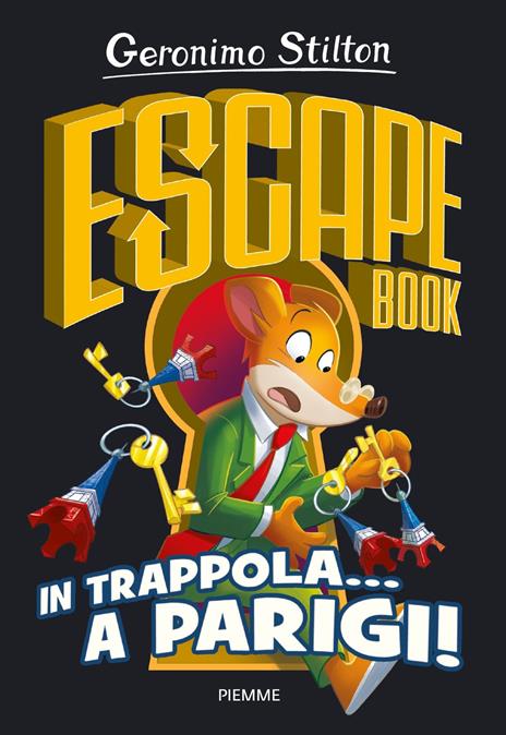 In trappola... a Parigi! Escape book - Geronimo Stilton - copertina