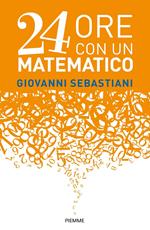 24 ore con un matematico