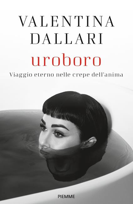 Uroboro. Viaggio eterno nelle crepe dell'anima - Valentina Dallari - copertina