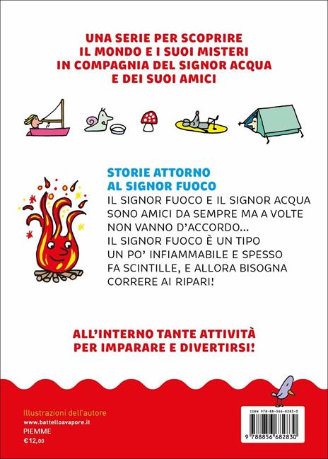 Storie attorno al signor Fuoco. Ediz. a colori - Agostino Traini - 2