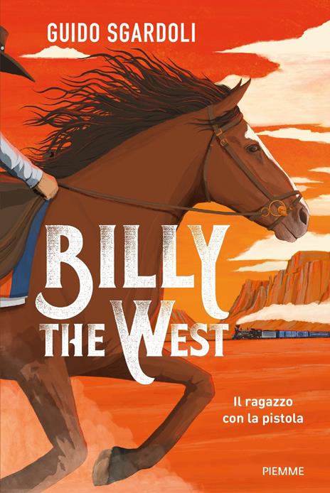 Billy the West. Il ragazzo con la pistola - Guido Sgardoli - copertina