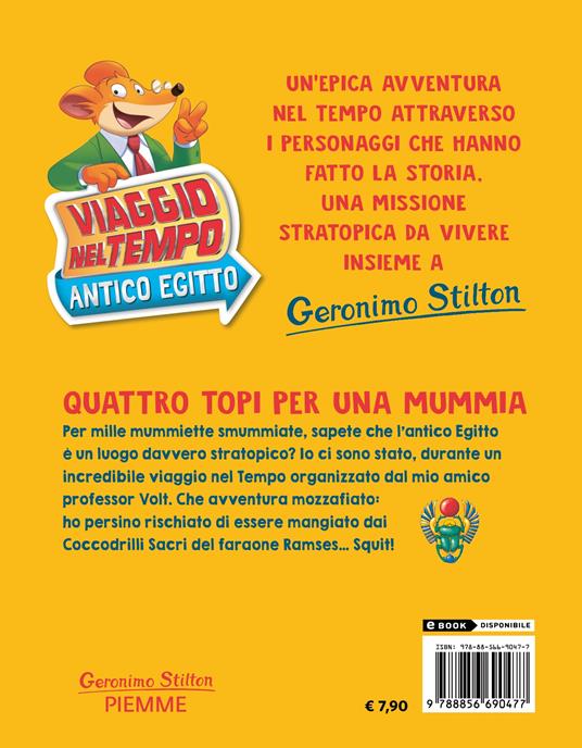 Quattro topi per una mummia. Viaggio nel tempo: Antico Egitto - Geronimo Stilton - 2