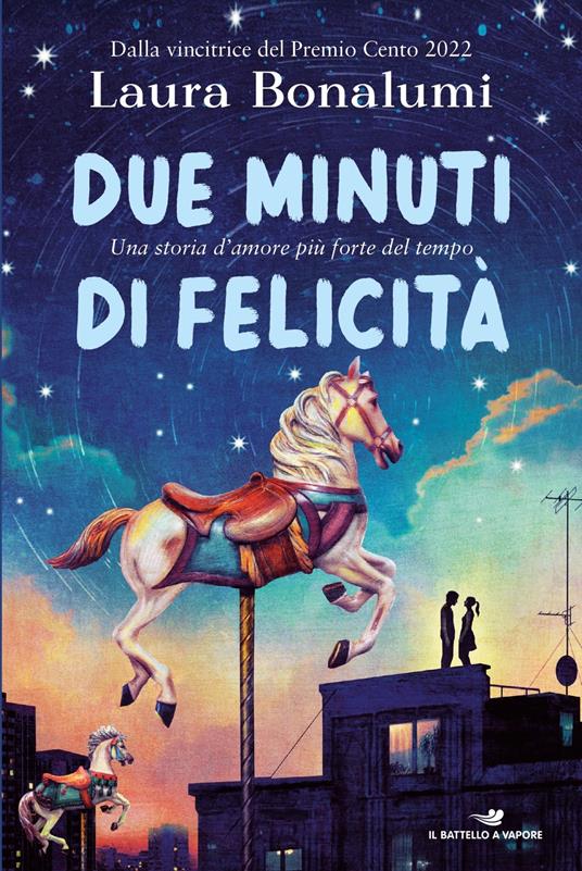 Due minuti di felicità - Laura Bonalumi - copertina