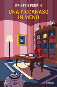 Libro Una ficcanaso in meno Kristen Perrin