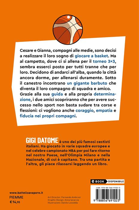 Il gigante del campetto. Una storia a fumetti - Gigi Datome - 2