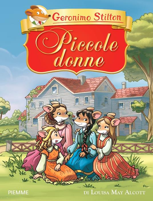 Piccole donne di Louisa May Alcott - Geronimo Stilton - copertina