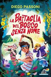 Libro La battaglia del bosco senza nome Diego Passoni