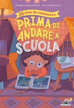 35 cose da conoscere prima di andare a scuola