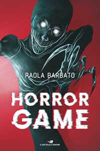 Libro Horror Game Paola Barbato