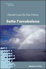 Sotto l'arcobaleno