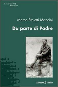 Da parte di padre - Marco Proietti Mancini - copertina