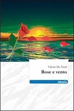 Rose e vento