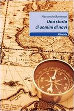 Una storia di uomini di navi